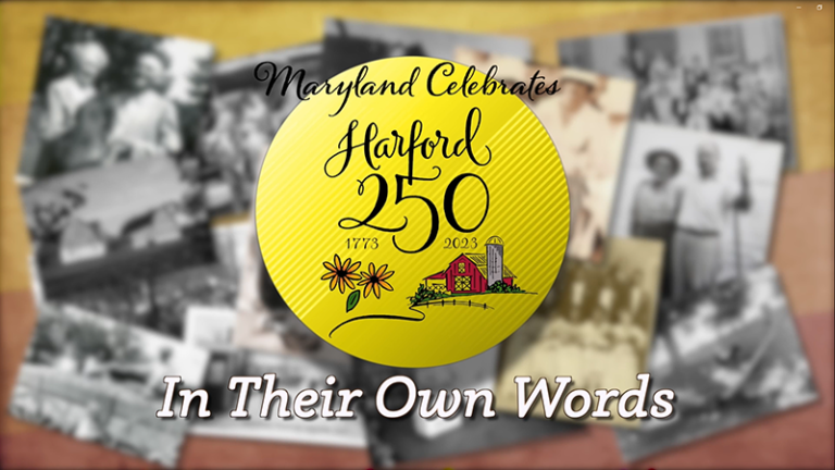 Harford 250: In Their Own Words (Film)